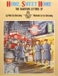 Home, Sweet Home - The Wartime Letters of Sgt. Pilot Bob Kimberley by KIMBERLEY, Sgt. Pilot Bob